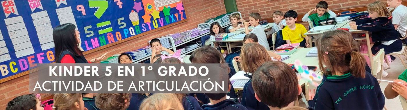 Preescolar en Primer Grado - The Green House Kindergarten - Colegio San Javier